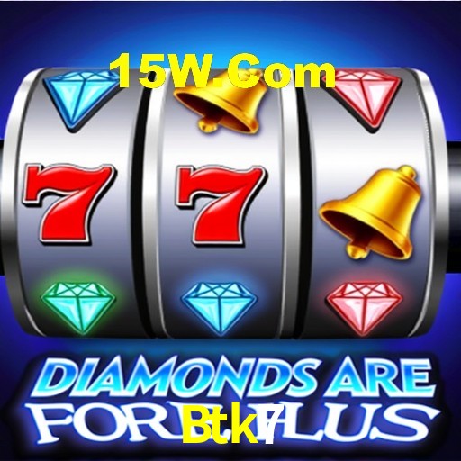 Bônus Diários Btk7
