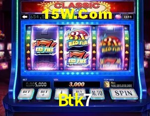 Recursos de Bônus Btk7